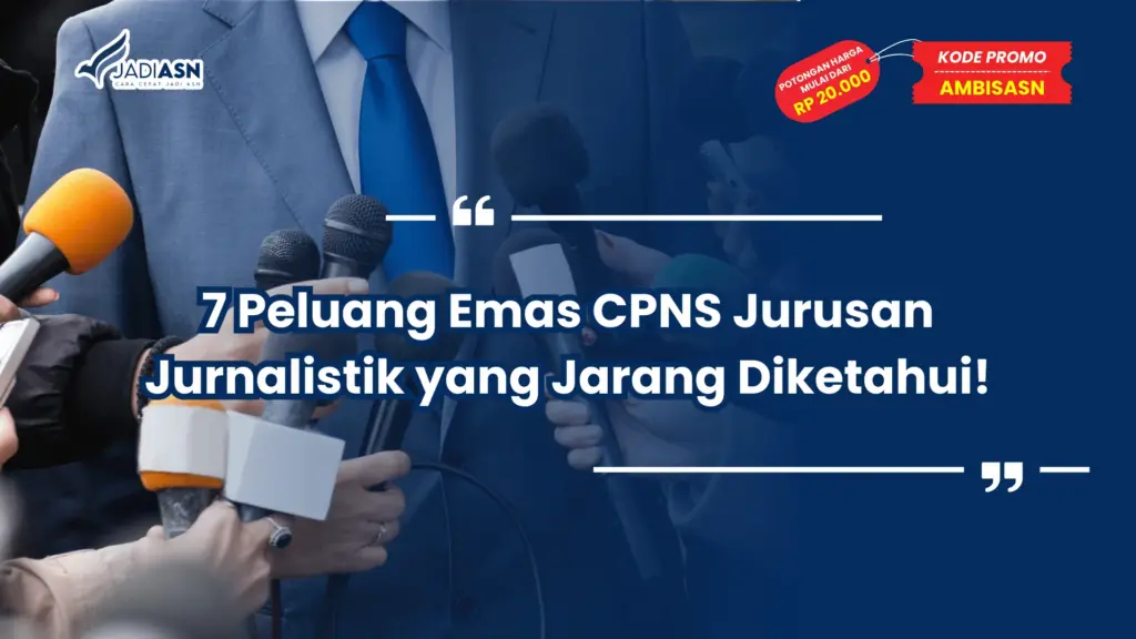 CPNS Jurusan Jurnalistik