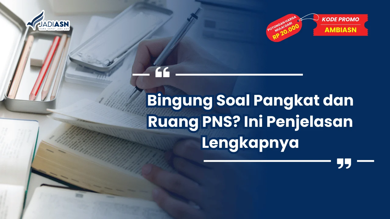 Pangkat dan Ruang PNS
