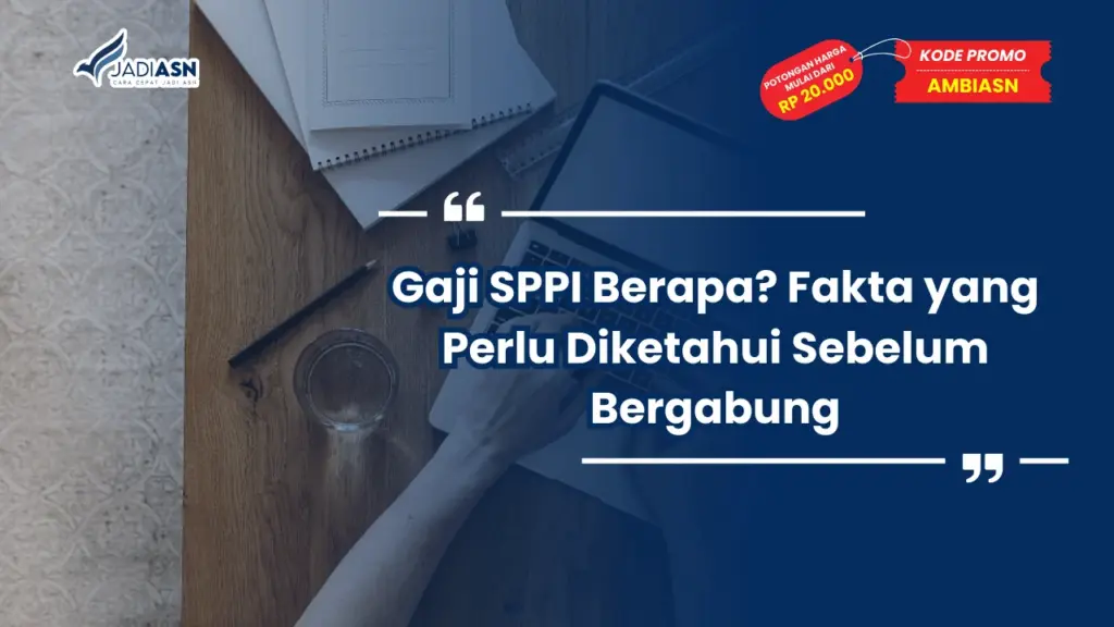 Gaji SPPI Berapa