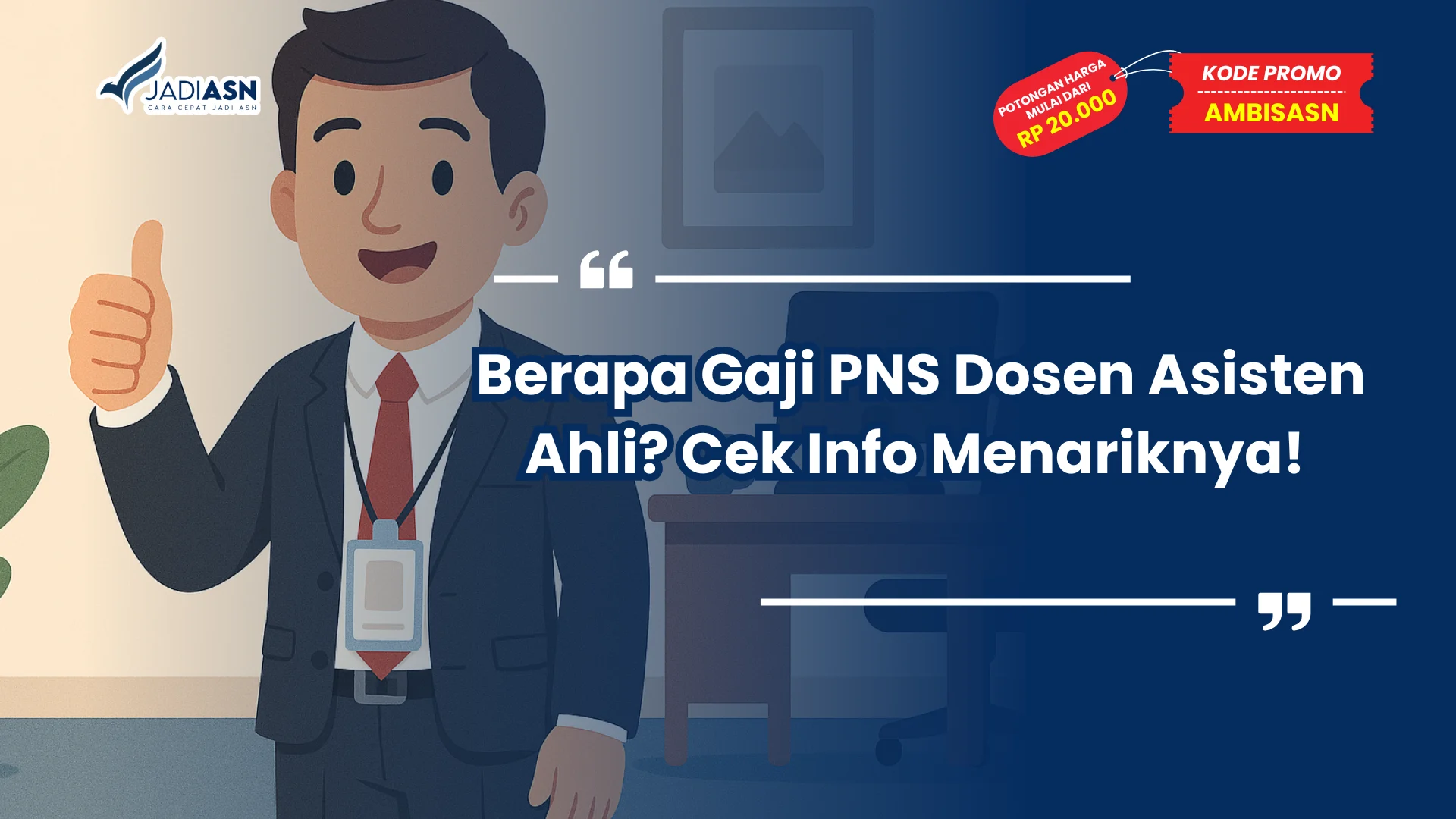 Berapa Gaji PNS Dosen Asisten Ahli