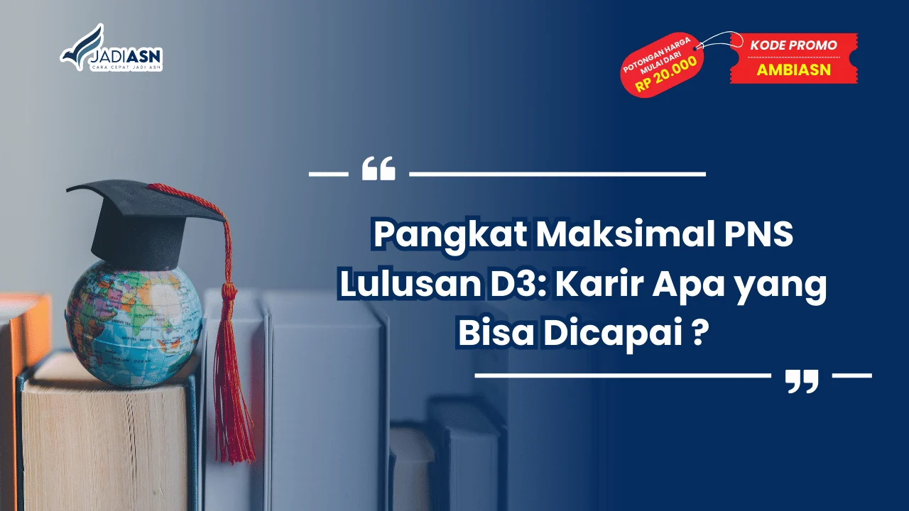 Pangkat Maksimal PNS Lulusan D3