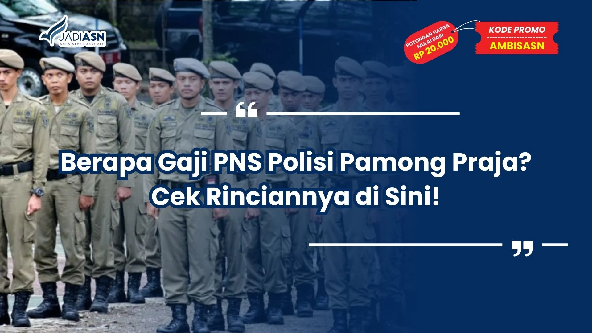 berapa gaji pns polisi pamong praja