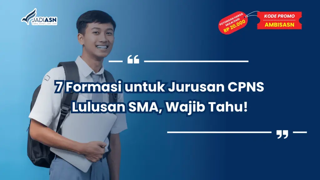 Jurusan CPNS Lulusan SMA