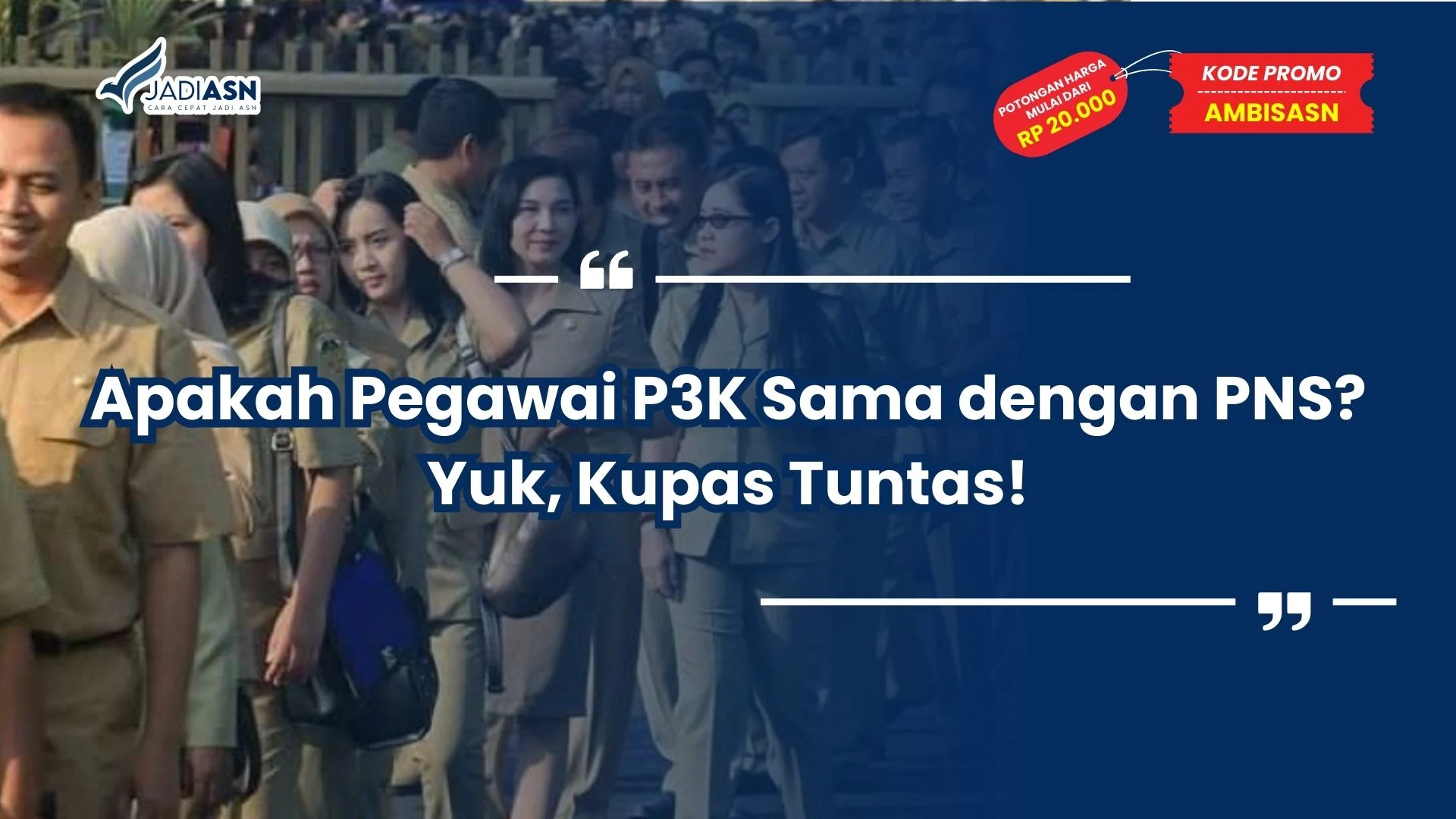 Apakah Pegawai P3K Sama dengan PNS