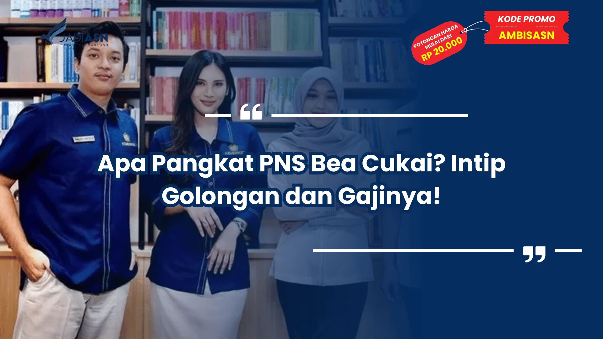 Apa Pangkat PNS Bea Cukai? Intip Golongan dan Gajinya!