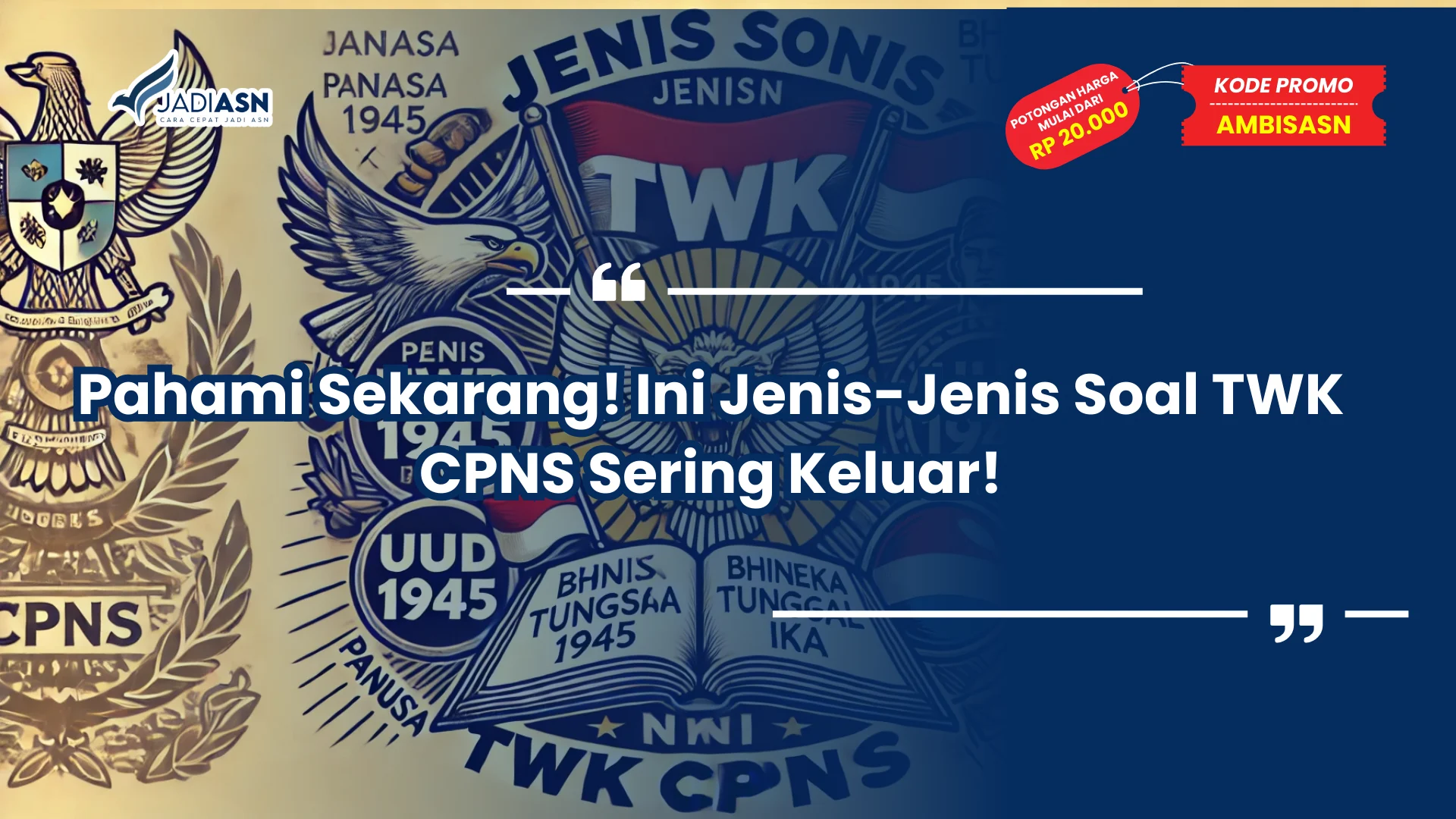 Jenis-Jenis Soal TWK CPNS
