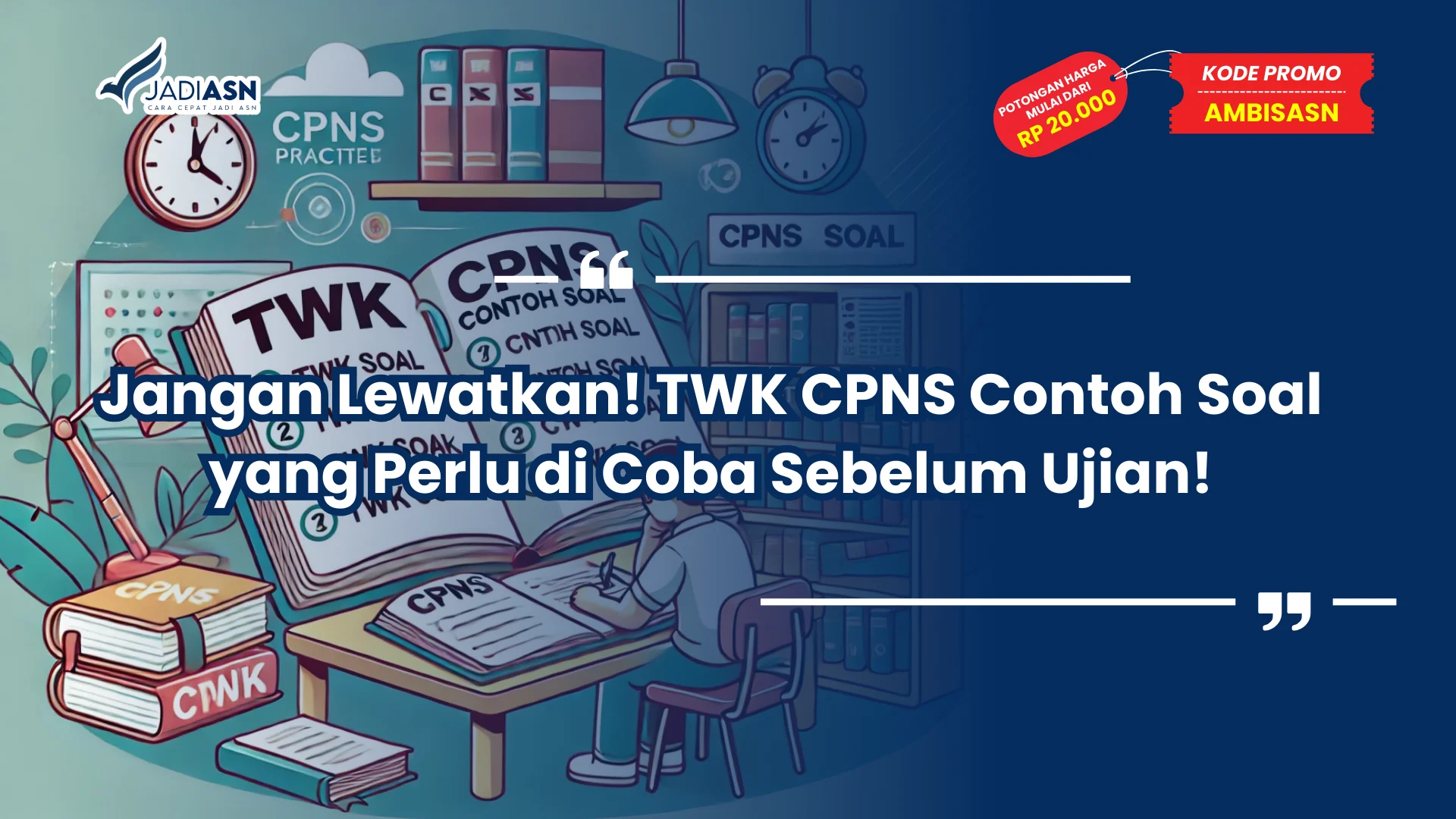 TWK CPNS Contoh Soal