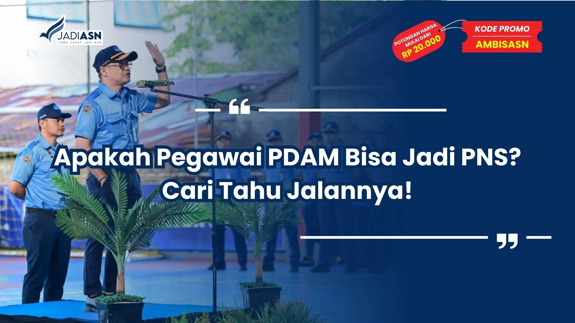 Apakah Pegawai PDAM Bisa Jadi PNS