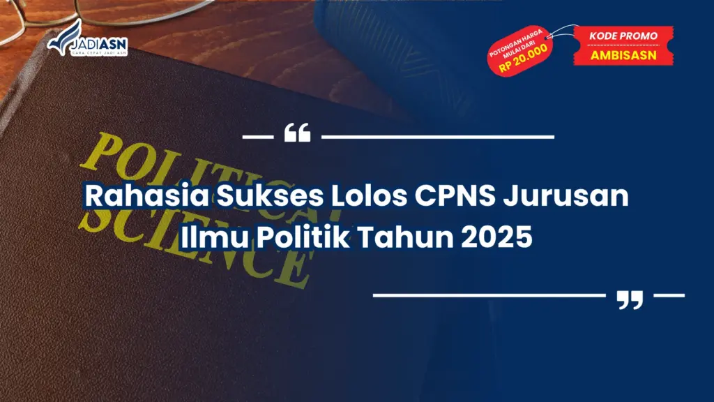 CPNS Jurusan Ilmu Politik