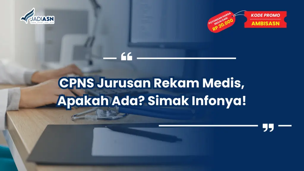 CPNS Jurusan Rekam Medis