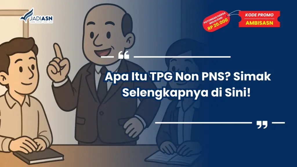 Apa Itu TPG Non PNS