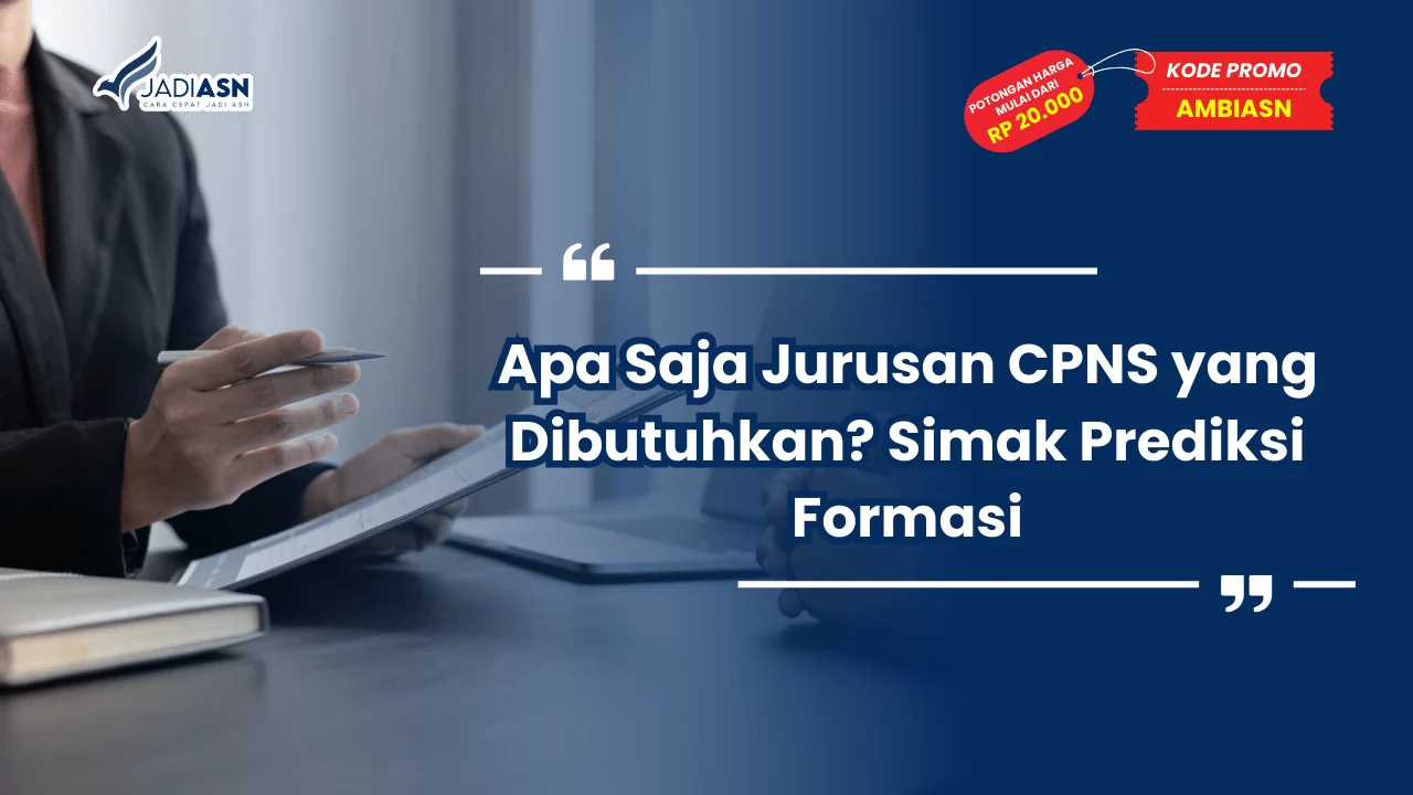 Jurusan CPNS yang Dibutuhkan