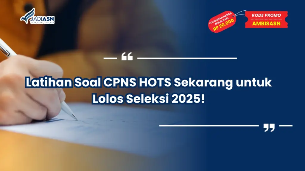Latihan Soal CPNS HOTS