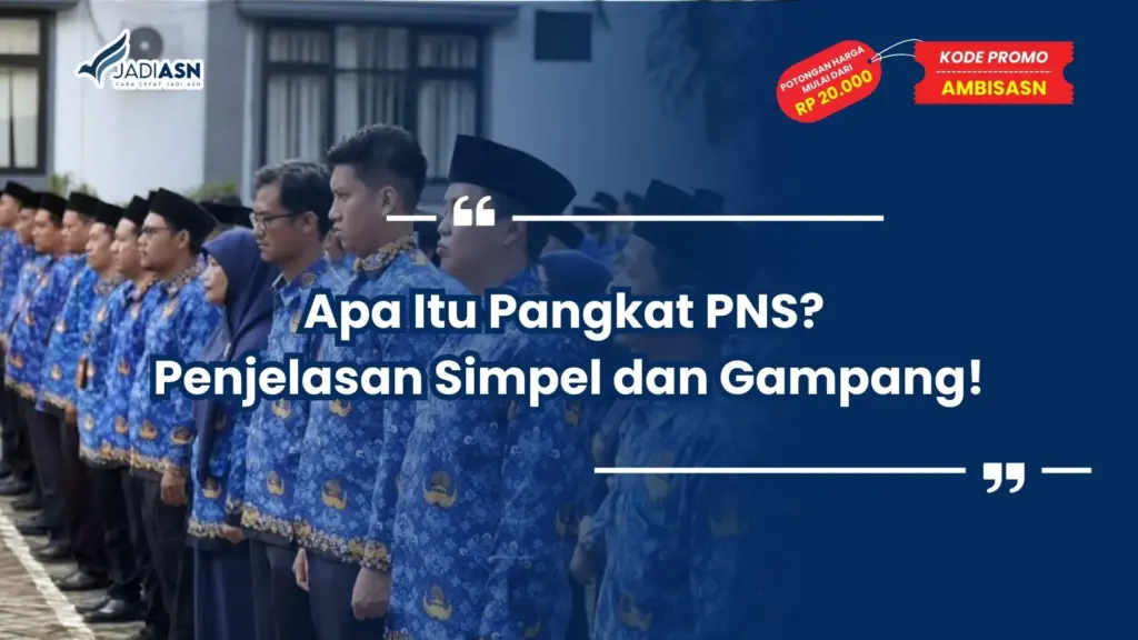 Apa Itu Pangkat PNS
