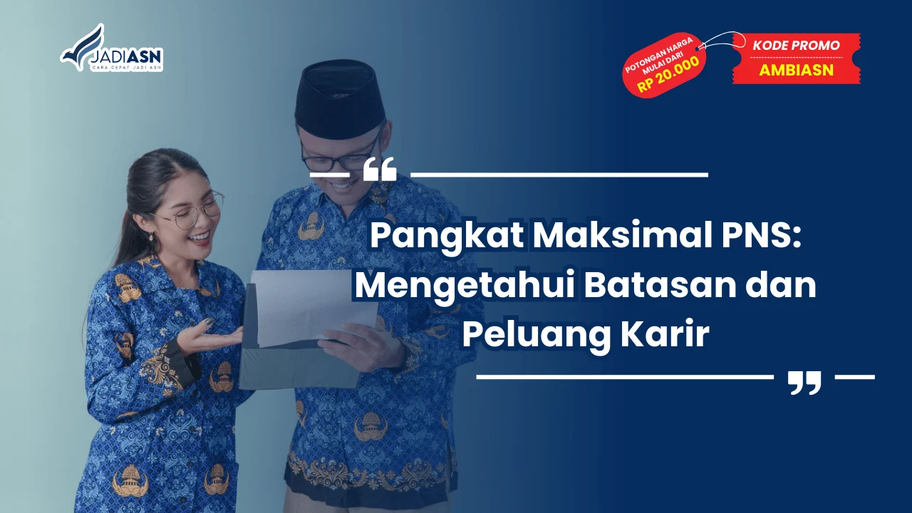 Pangkat Maksimal PNS