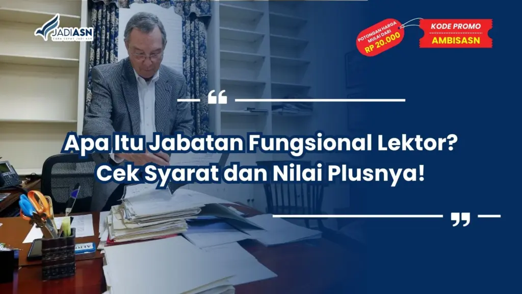 Apa Itu Jabatan Fungsional Lektor