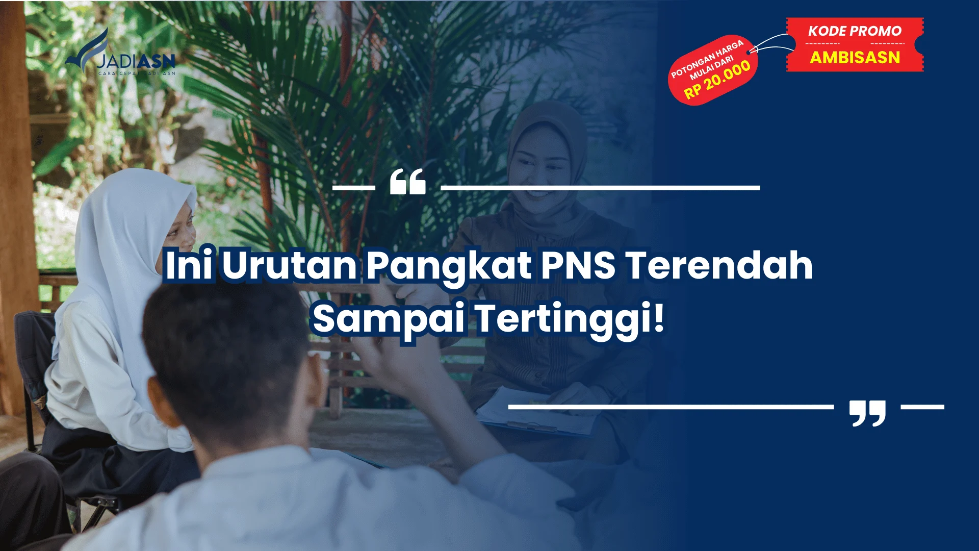 Ini Urutan Pangkat PNS Terendah Sampai Tertinggi!
