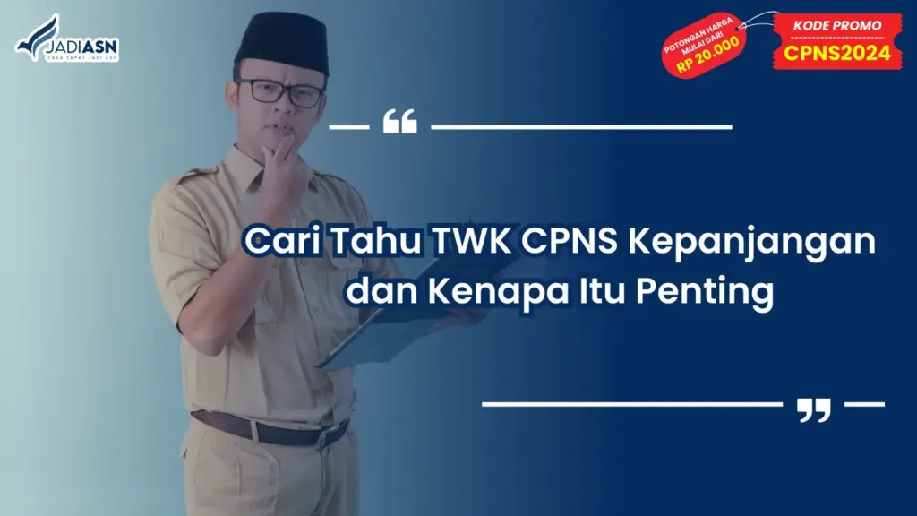 TWK CPNS Kepanjangan
