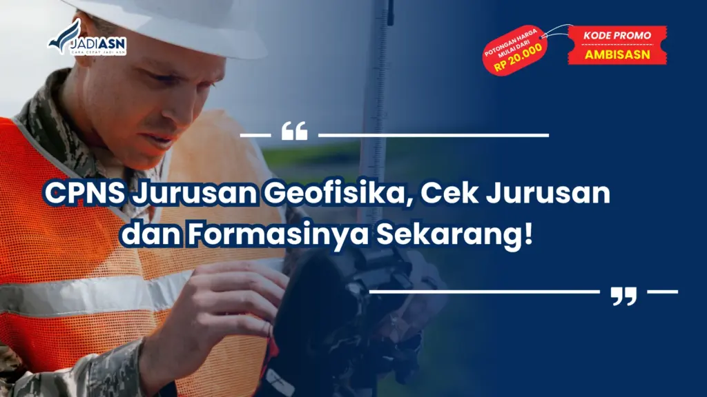 CPNS Jurusan Geofisika