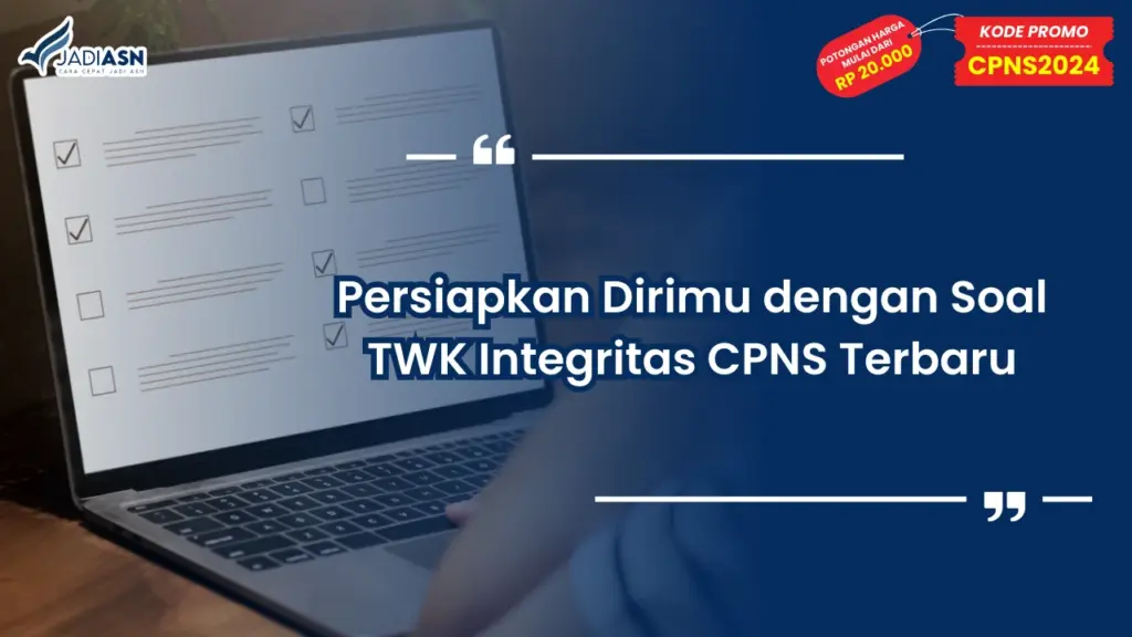Soal TWK Integritas CPNS