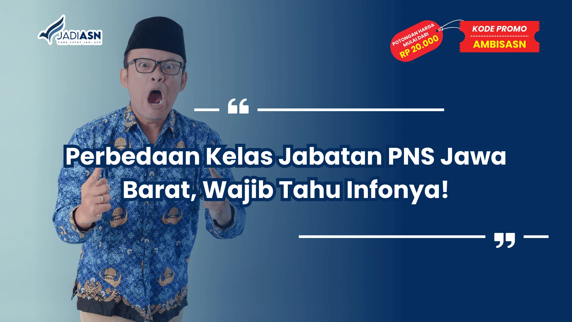 Kelas Jabatan PNS Jawa Barat