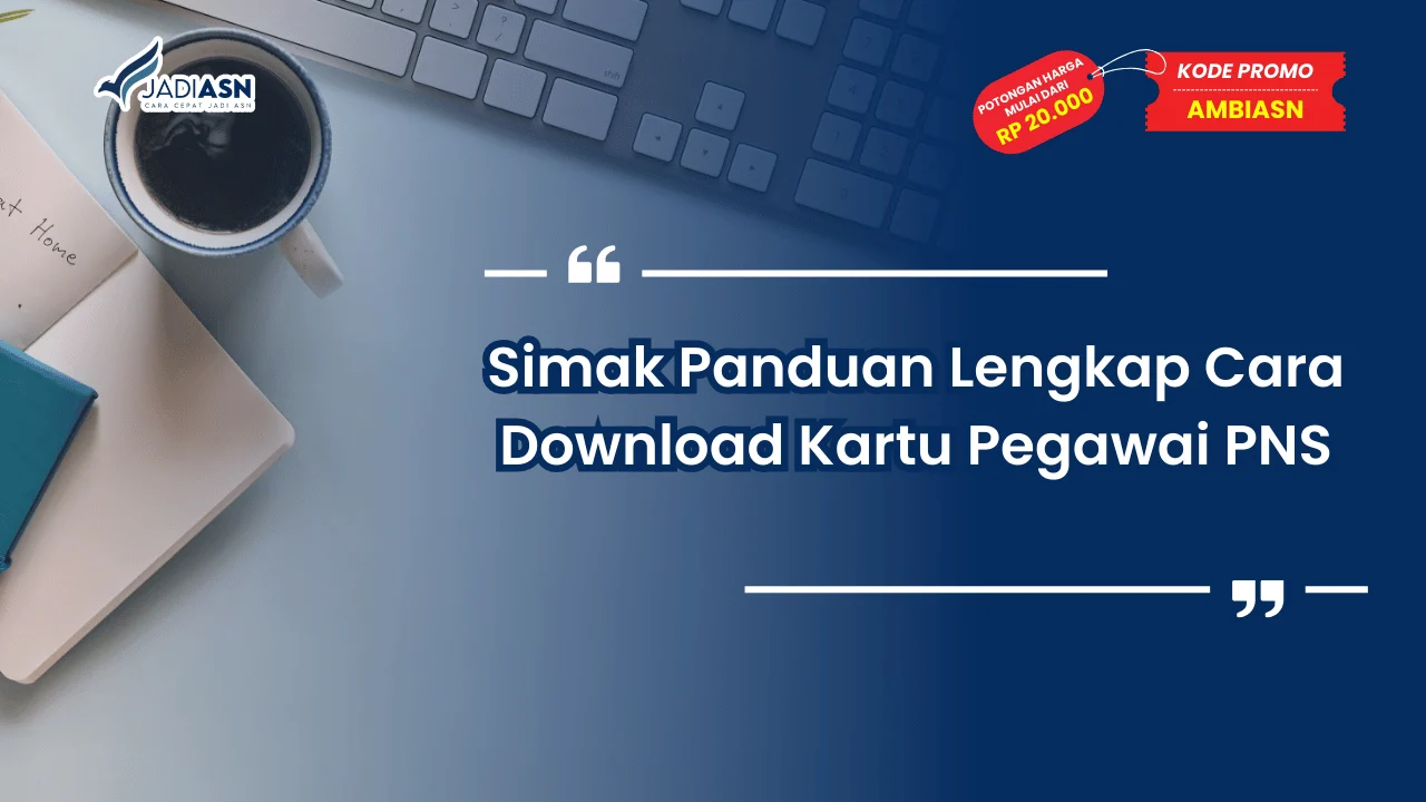 Cara Download Kartu Pegawai PNS