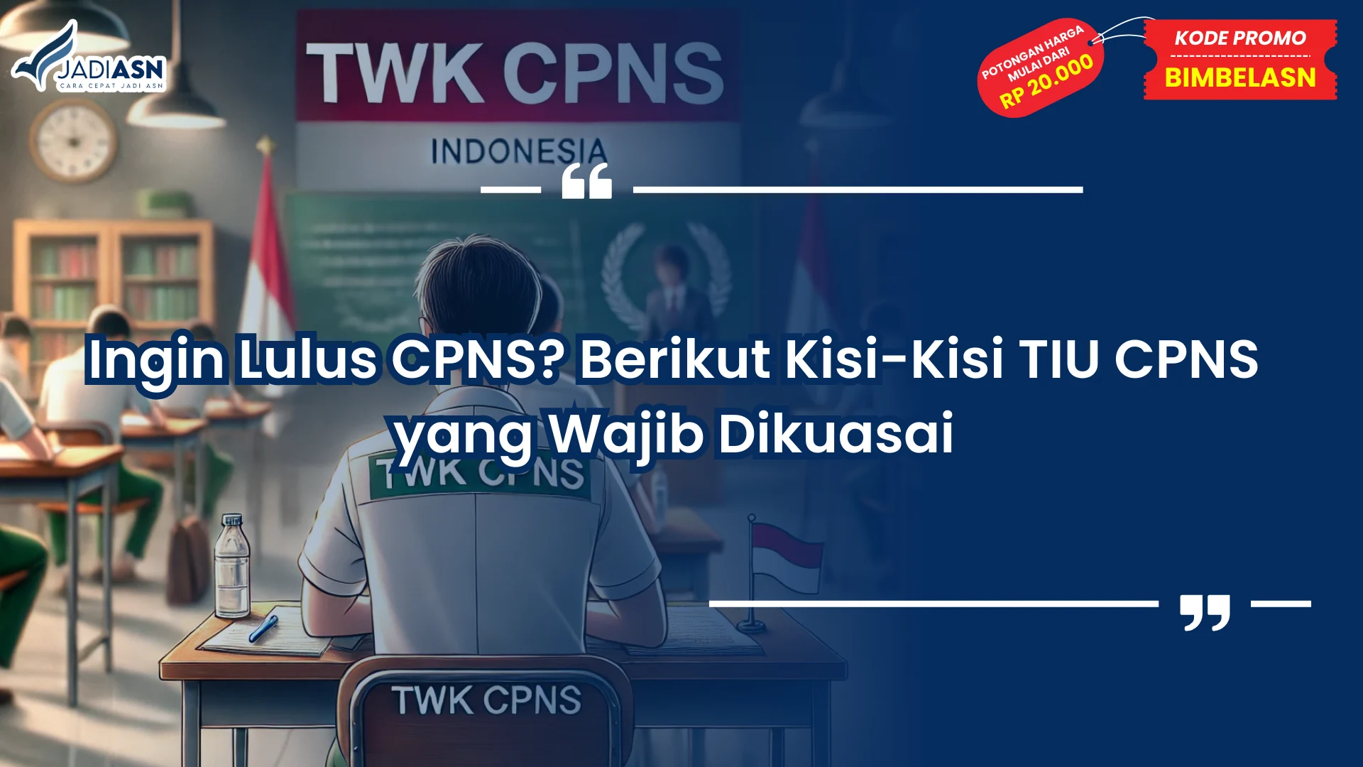 Tiu cpns kisi kisi