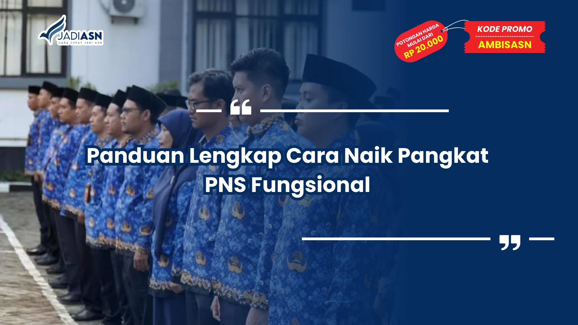 Panduan Lengkap Cara Naik Pangkat PNS Fungsional