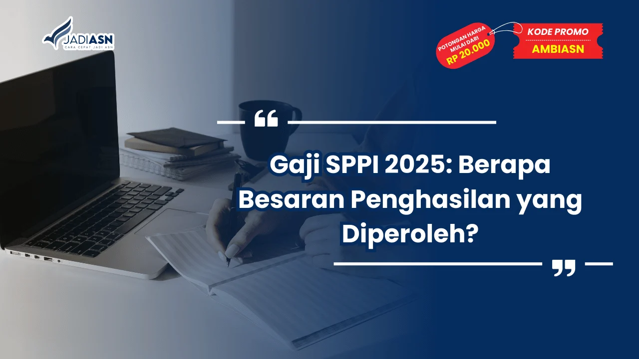 Gaji SPPI 2025