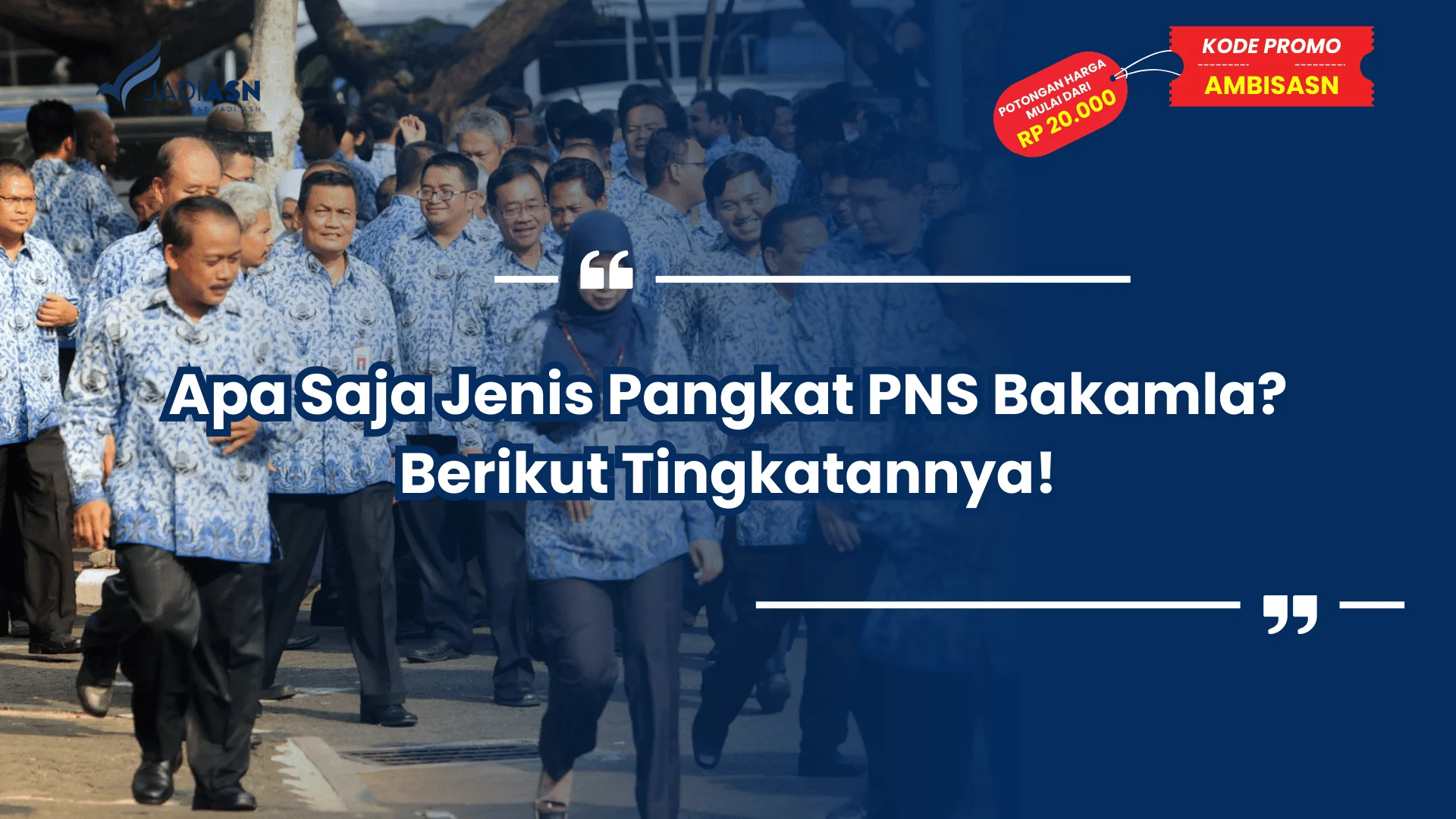 Apa Saja Jenis Pangkat PNS Bakamla? Berikut Tingkatannya!