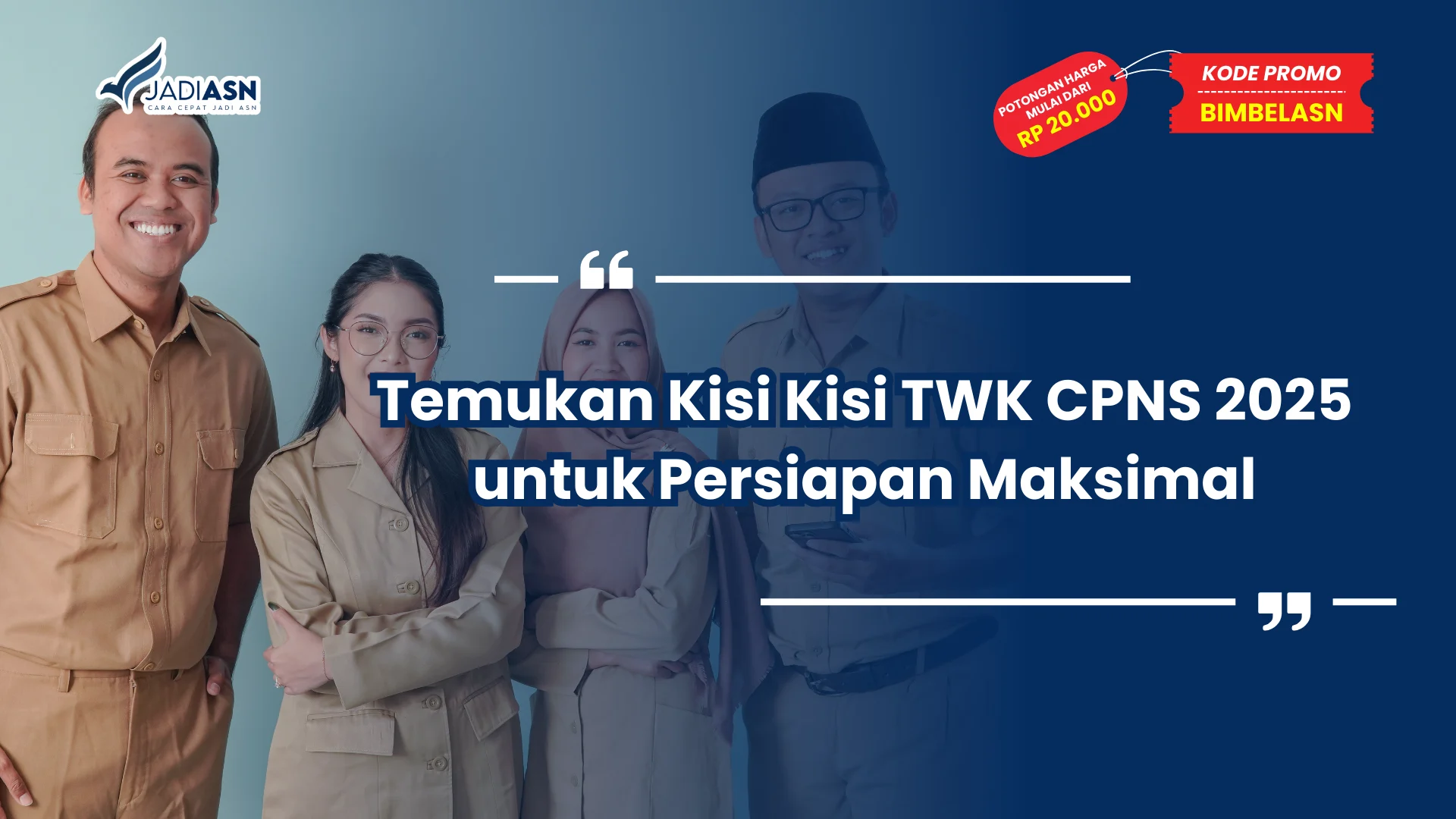 Kisi Kisi TWK CPNS 2025