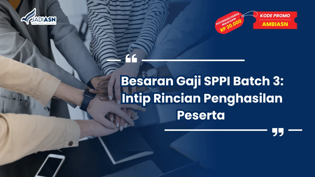 Gaji SPPI Batch 3