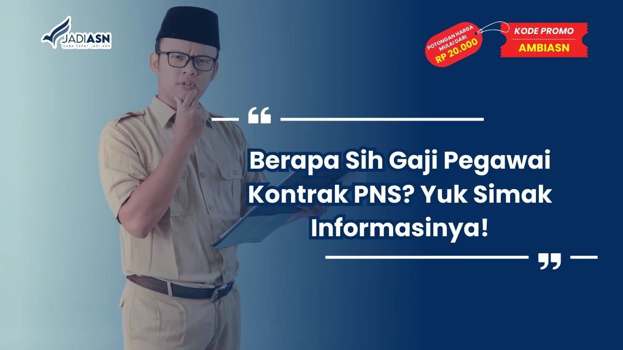 Gaji Pegawai Kontrak PNS