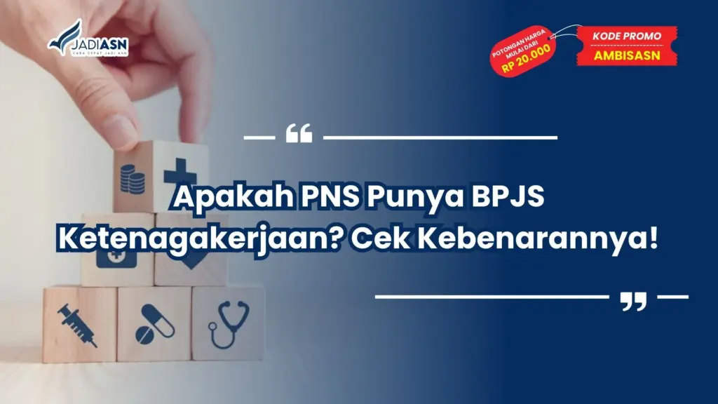apakah pns punya bpjs ketenagakerjaan