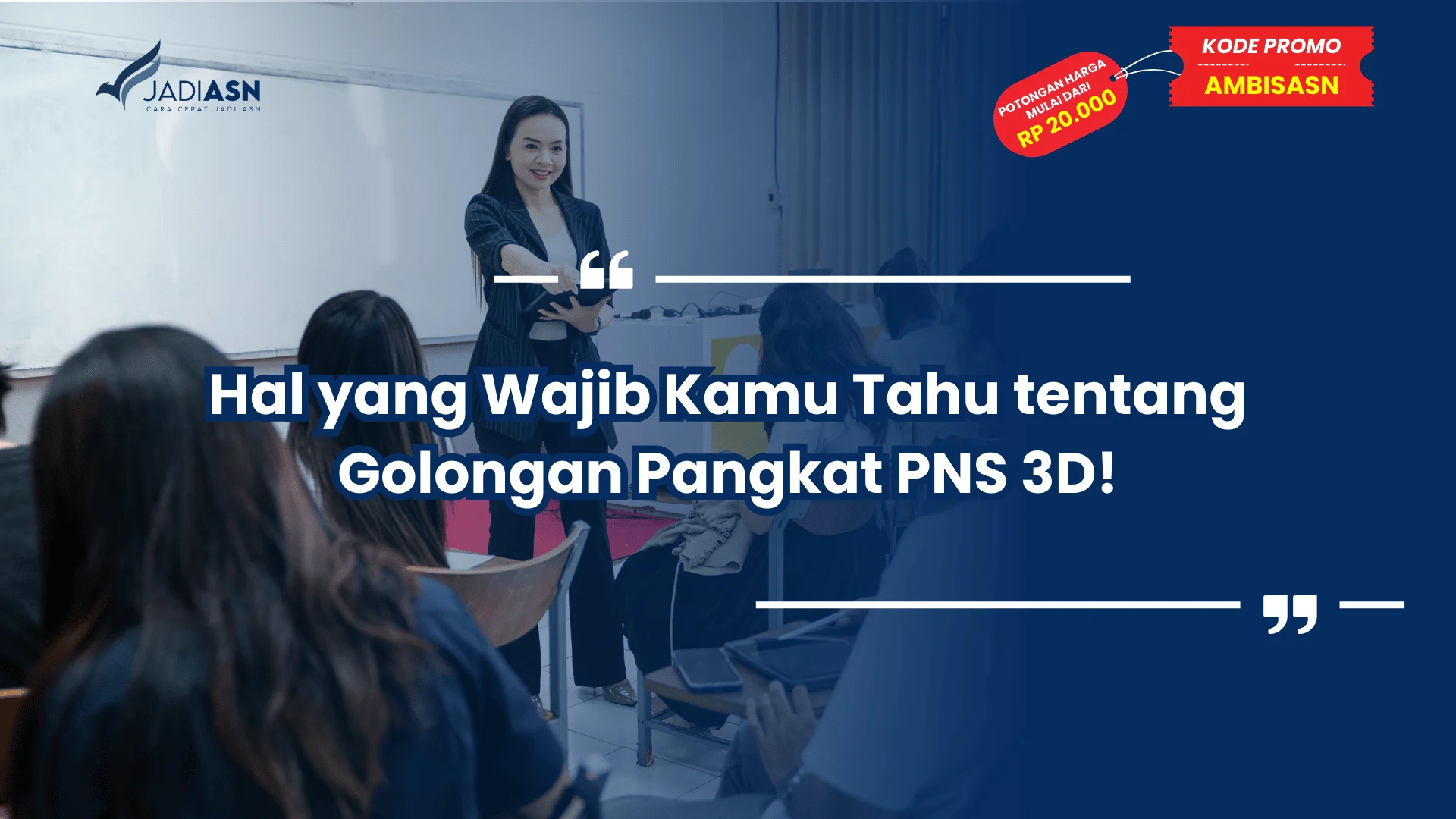 Hal yang Wajib Kamu Tahu tentang Golongan Pangkat PNS 3D!