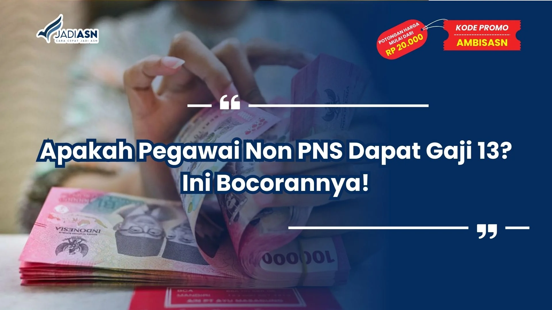 Apakah Pegawai Non PNS Dapat Gaji 13