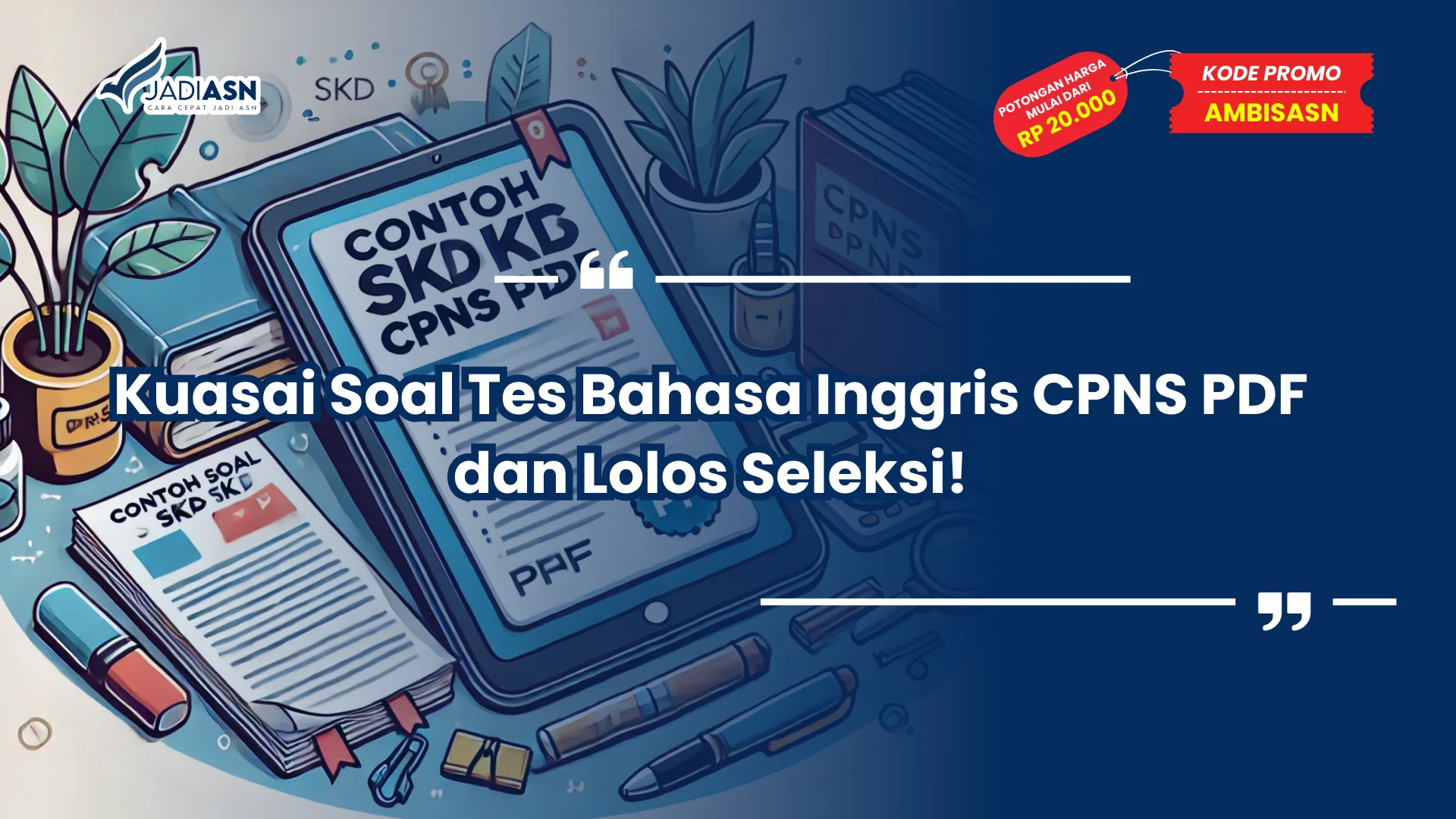 Soal Tes Bahasa Inggris CPNS PDF
