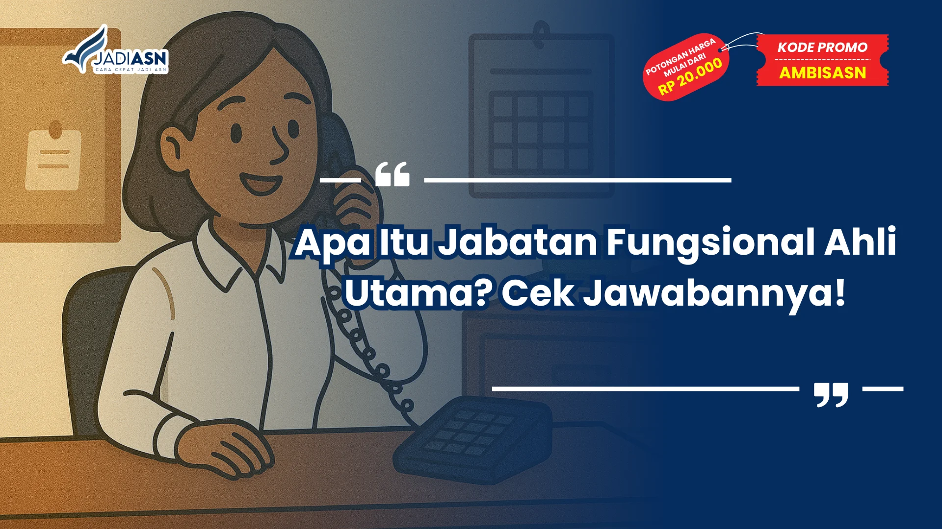 Apa Itu Jabatan Fungsional Ahli Utama