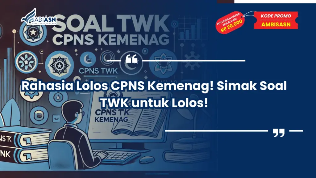 Soal TWK CPNS Kemenag