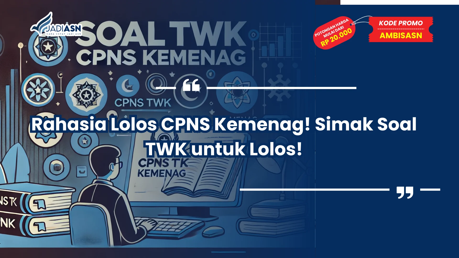 Soal TWK CPNS Kemenag