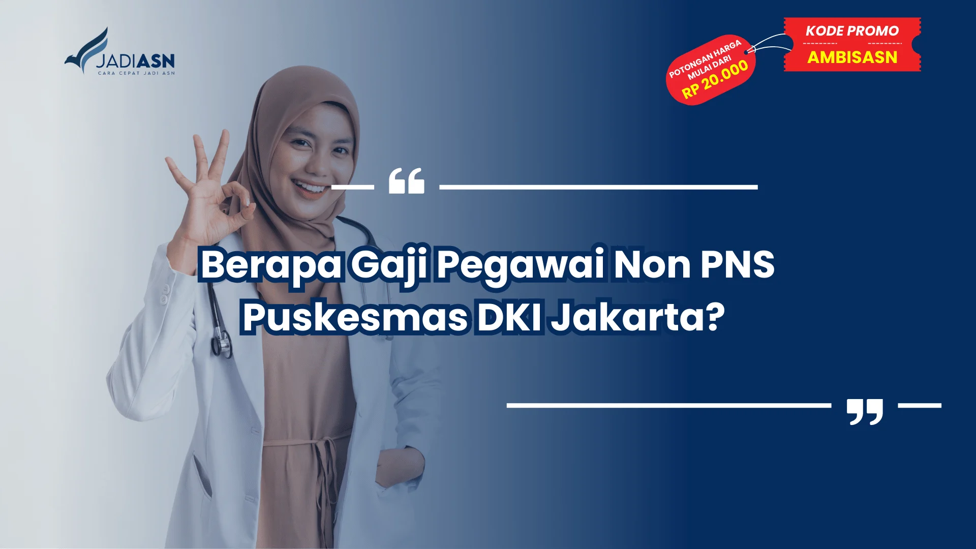 Berapa Gaji Pegawai Non PNS Puskesmas DKI Jakarta?
