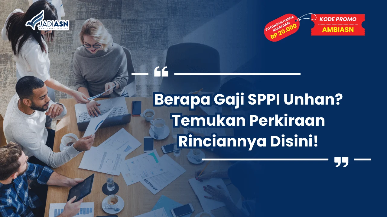 Gaji SPPI Unhan