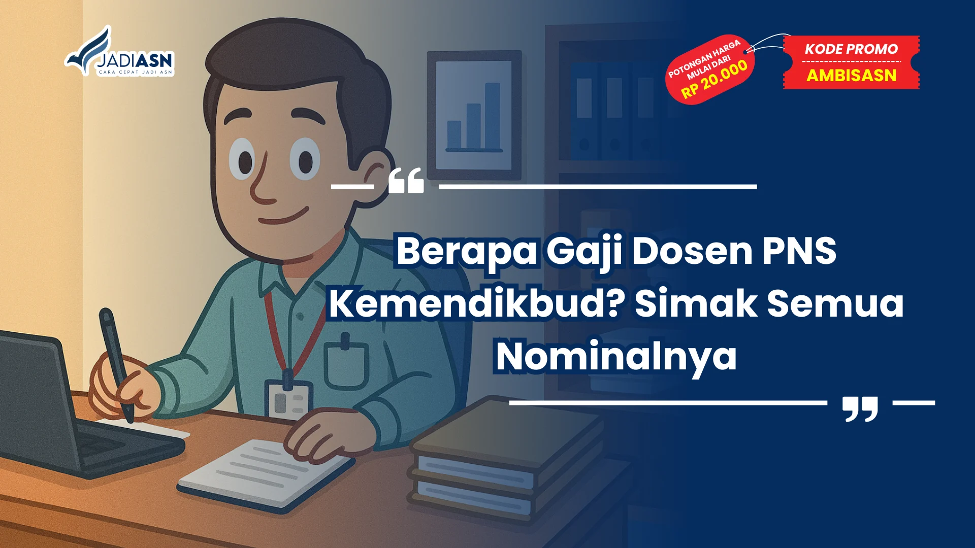 Berapa Gaji Dosen PNS Kemendikbud