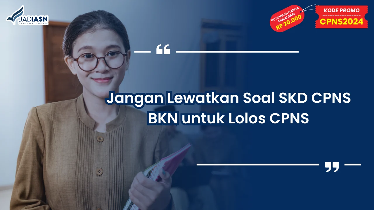 Soal SKD CPNS BKN