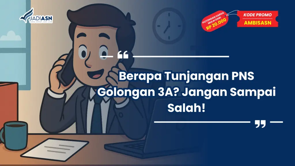 Berapa Tunjangan PNS Golongan 3A
