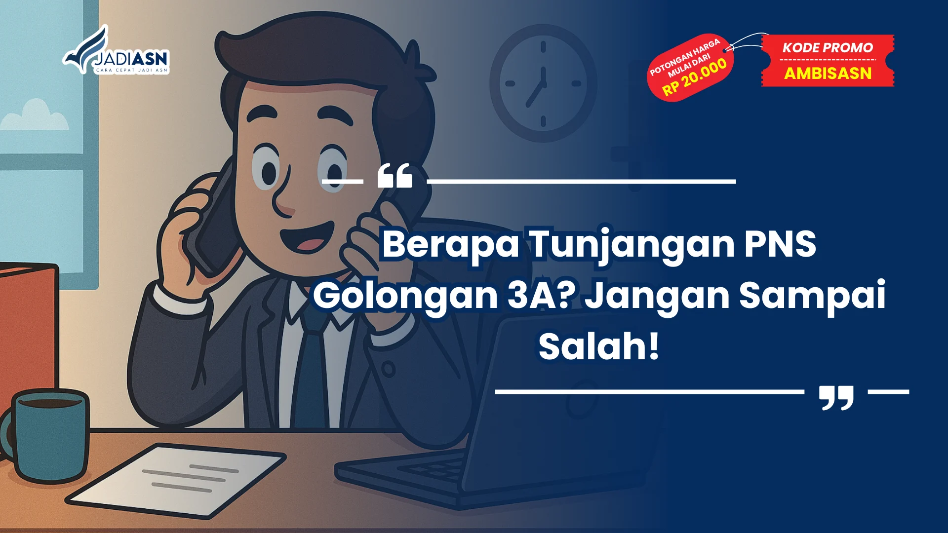 Berapa Tunjangan PNS Golongan 3A