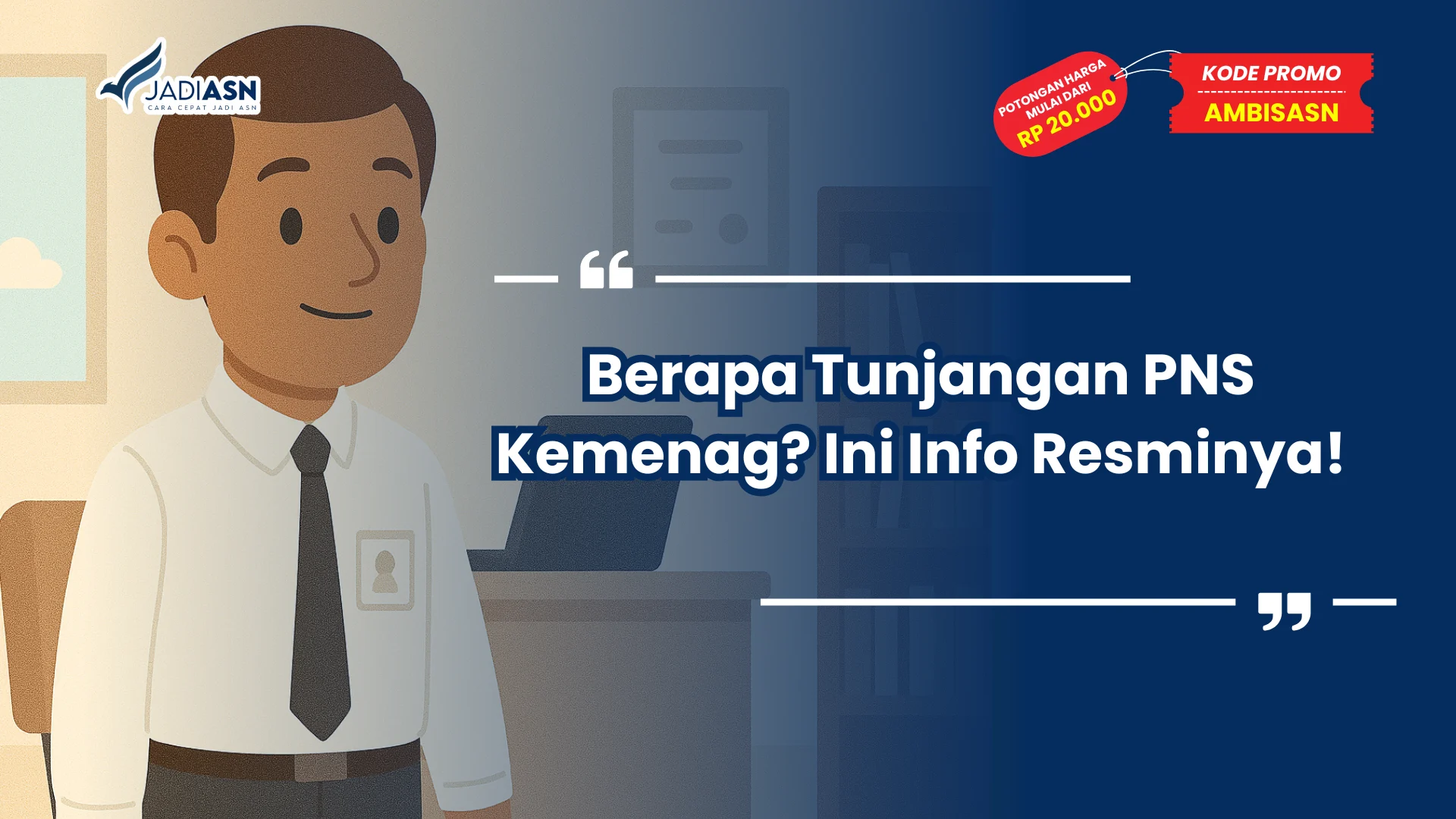 Berapa Tunjangan PNS Kemenag