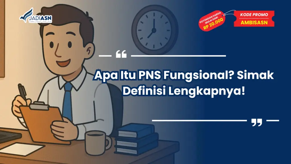 Apa Itu PNS Fungsional