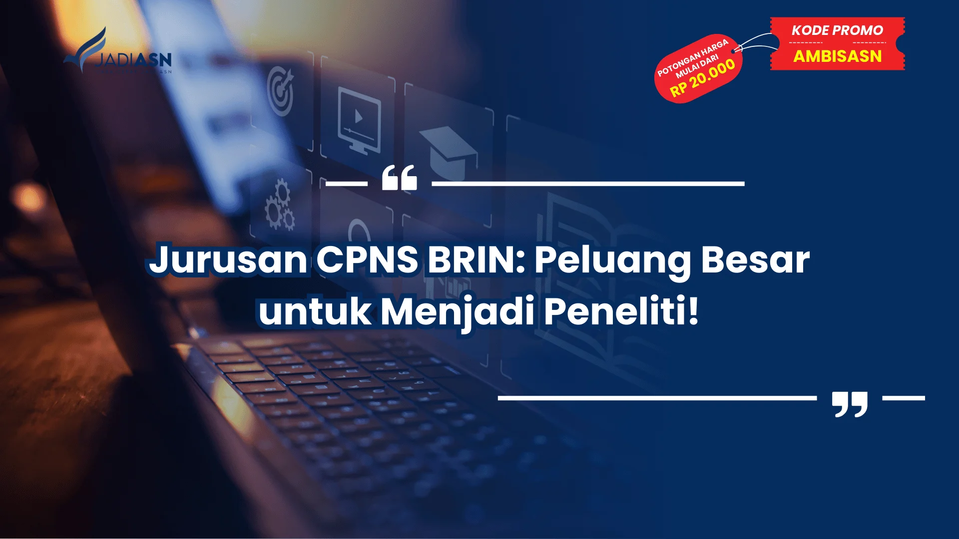 Jurusan CPNS BRIN: Peluang Besar untuk Menjadi Peneliti!