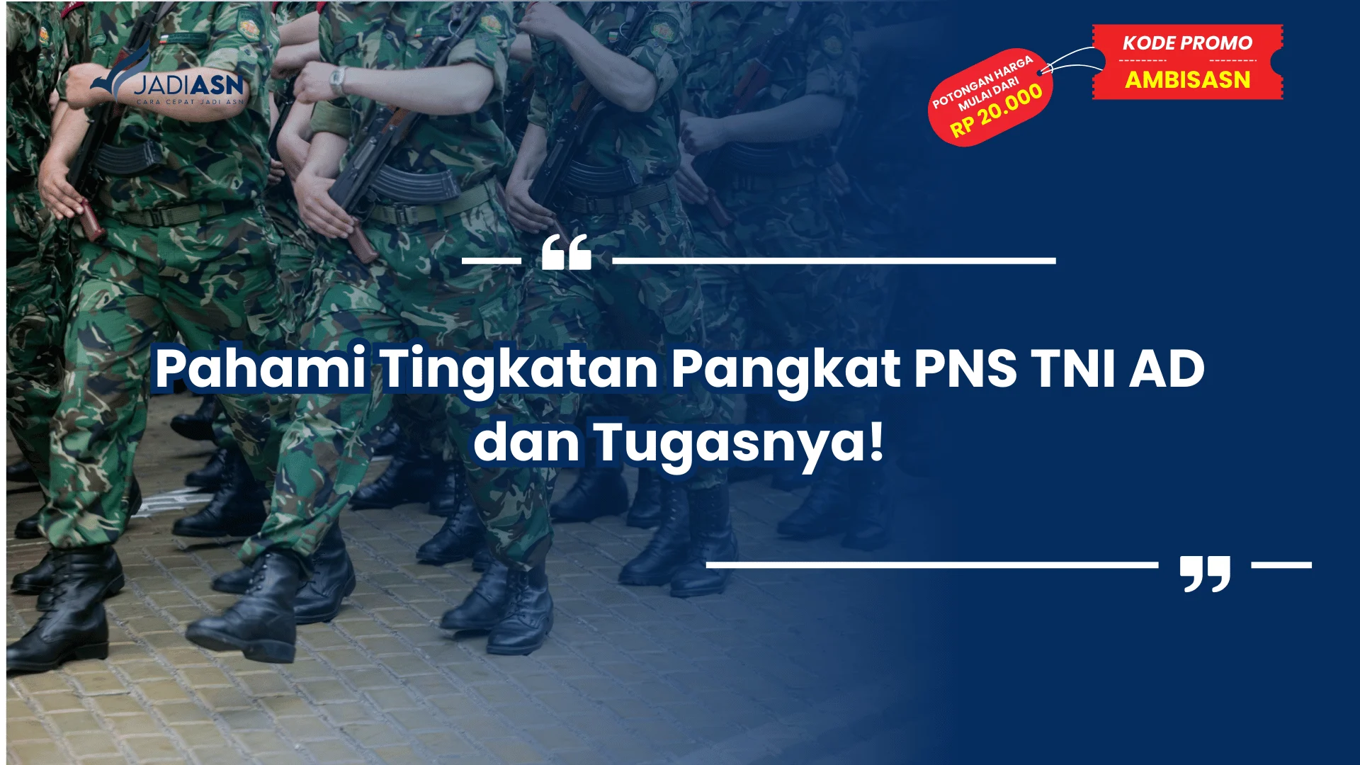 Pahami Tingkatan Pangkat PNS TNI AD dan Tugasnya!